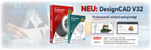 Advertisement banner for DesignCAD V32 CAD software showing red 3D Max box and green 2D box, with screenshots and German tagline NEU: DesignCAD V32.